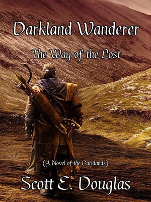 cover image of Darkland Wanderer--Way of the Lost